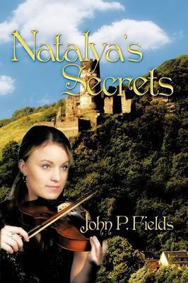 Natalya's Secrets(English, Paperback, Fields John P.)