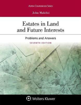 Estates in Land and Future Interests(English, Electronic book text, Makdisi John)
