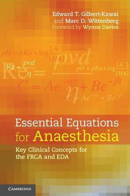 Essential Equations for Anaesthesia(English, Electronic book text, Gilbert-Kawai Edward T.)