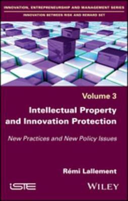 Intellectual Property and Innovation Protection(English, Electronic book text, Lallement Remi)