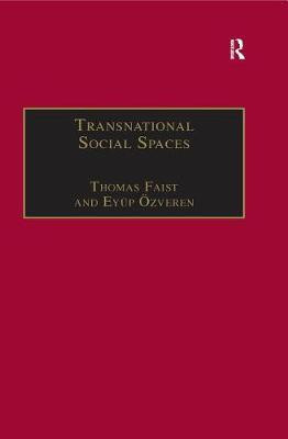 Transnational Social Spaces(English, Electronic book text, OEzveren Eyup)