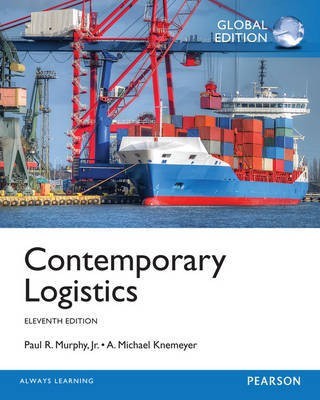 Contemporary Logistics: Global Edition(English, Paperback, Murphy Paul R.)