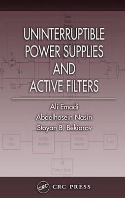 Uninterruptible Power Supplies and Active Filters(English, Electronic book text, Emadi Ali)