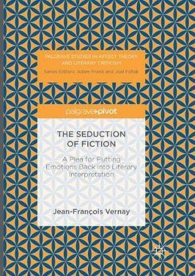 The Seduction of Fiction(English, Paperback, Vernay Jean-Francois)