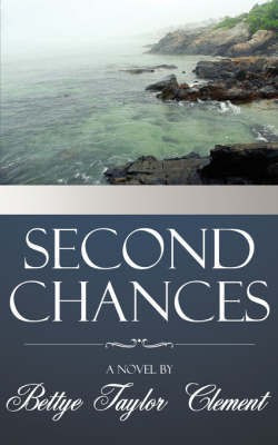 Second Chances(English, Paperback, Clement Bettye, Taylor)