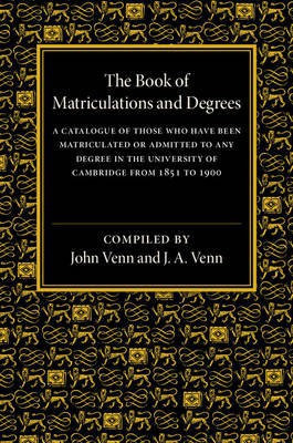 The Book of Matriculations and Degrees(English, Paperback, unknown)