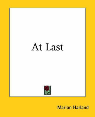 At Last(English, Paperback, Harland Marion)