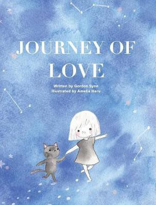 Journey of Love(English, Hardcover, Synn Gordon)