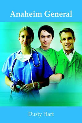 Anaheim General(English, Paperback, Hart Dusty)