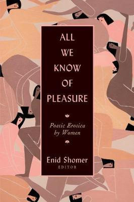 All We Know of Pleasure(English, Paperback, unknown)