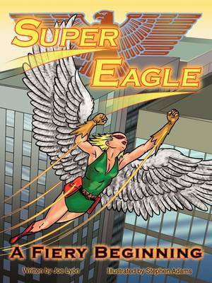 Super Eagle(English, Paperback, Lyon Joe)
