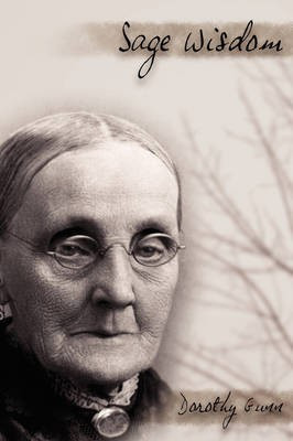 Sage Wisdom(English, Paperback, Gunn Dorothy)
