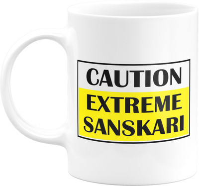 Flair Print Caution Extreme Sanskari FPM066 Printed Ceramic Coffee Mug(350 ml)