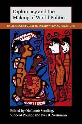 Diplomacy and the Making of World Politics(English, Paperback, unknown)