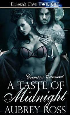 A Taste of Midnight(English, Electronic book text, Ross Aubrey)