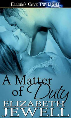 A Matter of Duty(English, Electronic book text, Jewell Elizabeth)