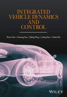 Integrated Vehicle Dynamics and Control(English, Electronic book text, Chen Wuwei)