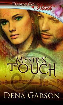 Mystic's Touch(English, Electronic book text, Garson Dena)