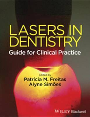 Lasers in Dentistry(English, Electronic book text, unknown)