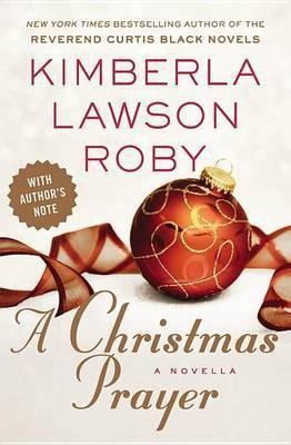 A Christmas Prayer(English, Electronic book text, Roby Kimberla Lawson)