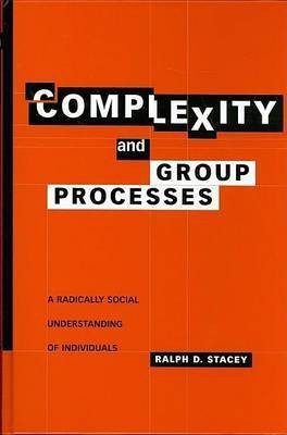 Complexity and Group Processes(English, Electronic book text, Stacey Ralph D)