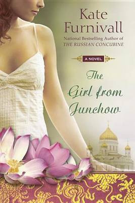 The Girl from Junchow(English, Electronic book text, Furnivall Kate)