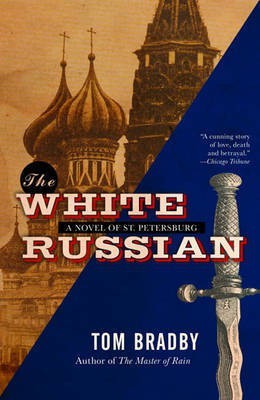 The White Russian(English, Electronic book text, Bradby Tom)