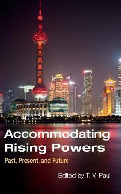 Accommodating Rising Powers(English, Hardcover, unknown)
