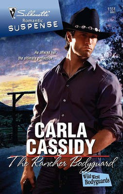 The Rancher Bodyguard(English, Electronic book text, Cassidy Carla)