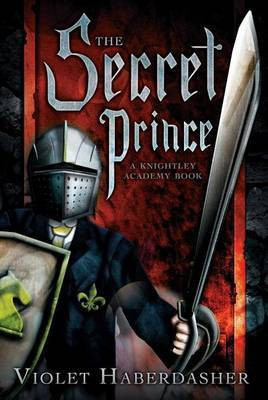 The Secret Prince(English, Electronic book text, Haberdasher Violet)