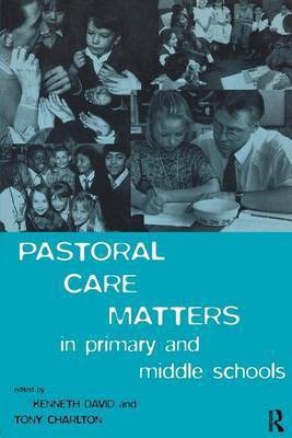 Pastoral Care Matters in Primary and Middle Schools(English, Electronic book text, unknown)