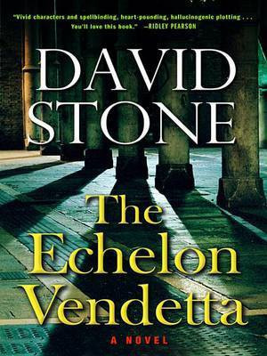 The Echelon Vendetta(English, Electronic book text, Stone David)