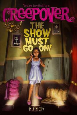 The Show Must Go On!(English, Electronic book text, Night P J)
