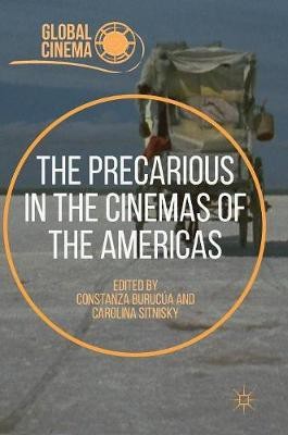 The Precarious in the Cinemas of the Americas(English, Hardcover, unknown)