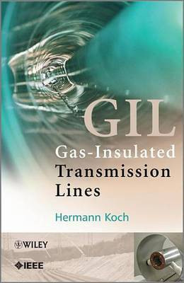 Gas Insulated Transmission Lines (GIL)(English, Electronic book text, Koch Hermann J.)