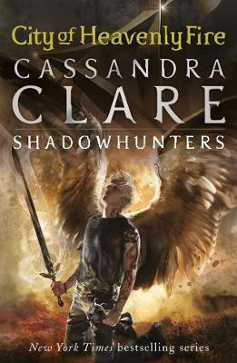 The Mortal Instruments 6: City of Heavenly Fire(English, Electronic book text, Clare Cassandra)