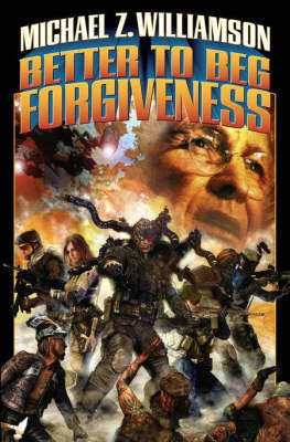 Better to Beg Forgiveness(English, Hardcover, unknown)
