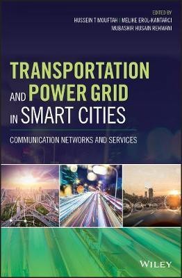 Transportation and Power Grid in Smart Cities(English, Hardcover, unknown)