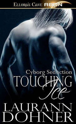 Touching Ice(English, Electronic book text, Dohner Laurann)