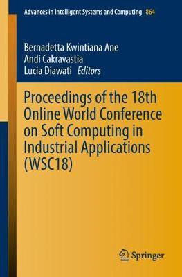Proceedings of the 18th Online World Conference on Soft Computing in Industrial Applications (WSC18)(English, Paperback, unknown)