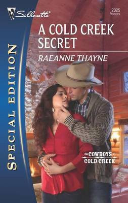 A Cold Creek Secret(English, Electronic book text, Thayne RaeAnne)