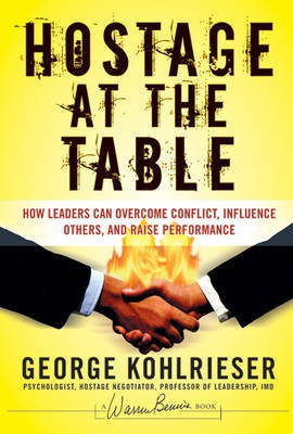 Hostage at the Table(English, Electronic book text, Kohlrieser George)