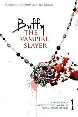 Buffy the Vampire Slayer 1(English, Electronic book text, Cover Arthur Byron)