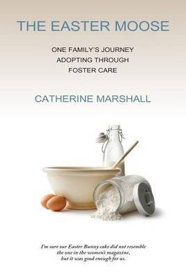 The Easter Moose(English, Paperback, Marshall Catherine)