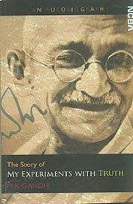 The Story of My Experiments with Truth(English, Paperback, Gandhi Mohandas Karamchand)