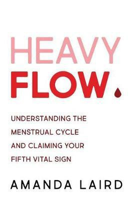 Heavy Flow(English, Electronic book text, Laird Amanda)