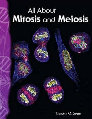 All about Mitosis and Meiosis(English, Electronic book text, Cregan Elizabeth R C)