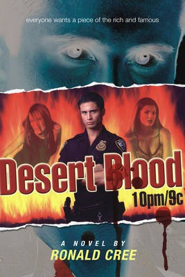 Desert Blood 10pm/9c(English, Electronic book text, Cree Ronald)
