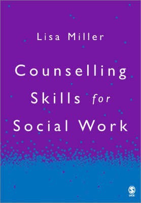 Counselling Skills for Social Work(English, Paperback, Miller Lisa)