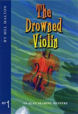 The Drowned Violin(English, Electronic book text, Malton H Mel)